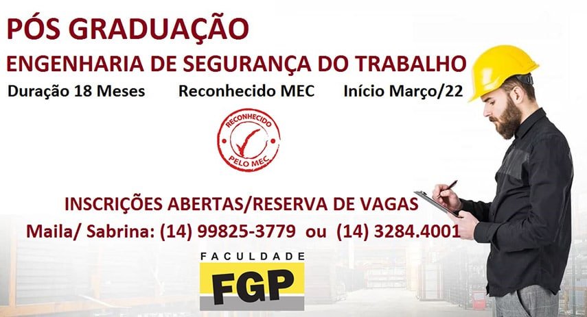 PÓS GRADUAÇÃO EM ENGENHARIA DE SEGURANÇA DO TRABALHO – Faculdade FGP ...